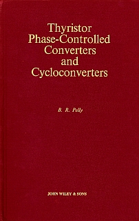 Pelly - Thyristor Phase-controlled Converters and Cycloconverters 1971